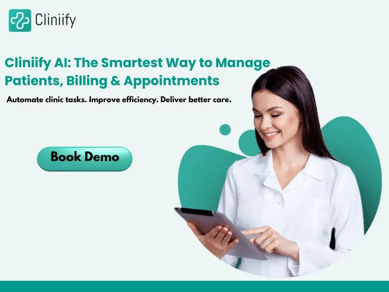 Cliniify AI: The Smartest Way to Manage Patients, Billing & Appointmen